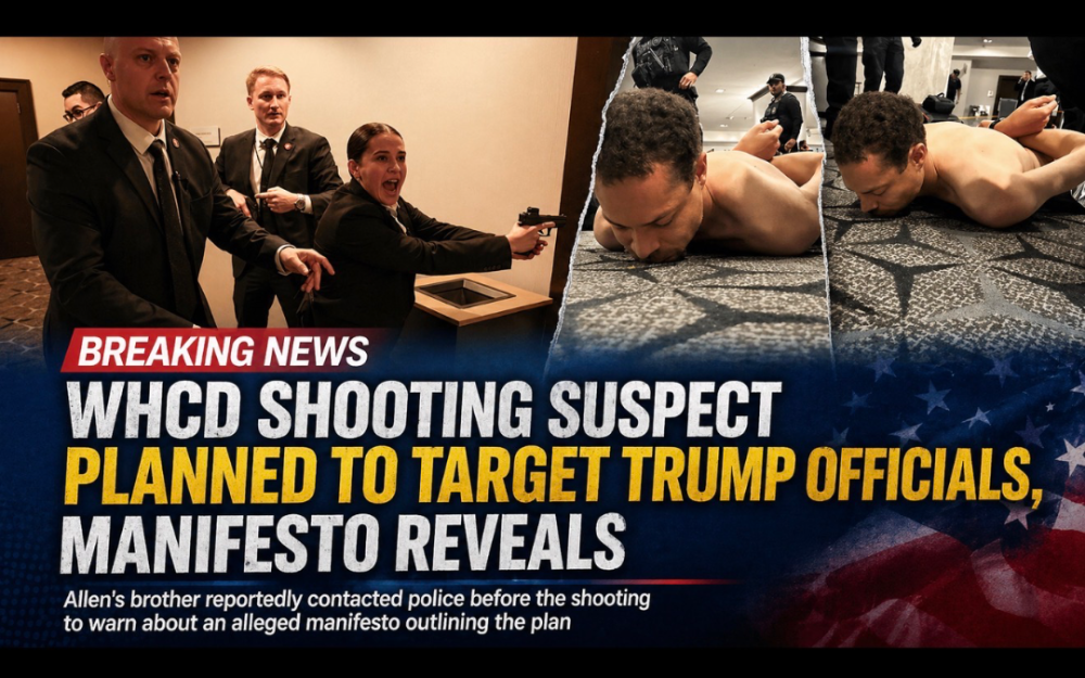 白宮記者晚宴突發槍擊案：嫌犯被指鎖定特朗普政府高官　“宣言”曝光作案動機