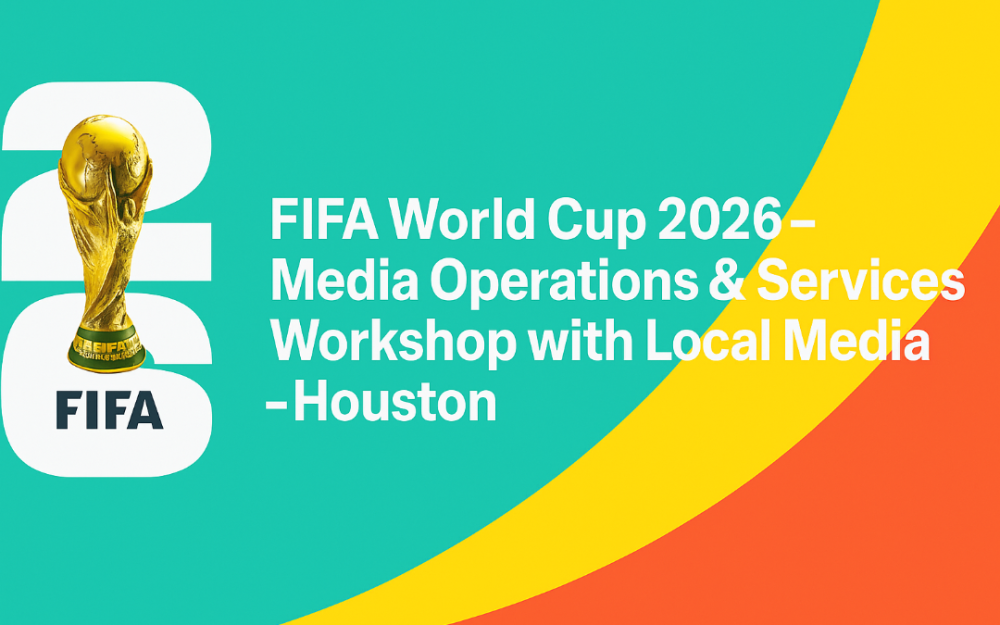 2026世界杯媒体运作与服务休斯敦赛区举行新闻发布会