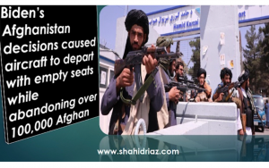拜登的阿富汗失败撤军导致飞机空座位起飞,放弃超过10万名阿富汗盟友